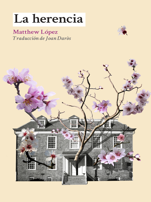 Title details for La herencia by Matthew López - Wait list